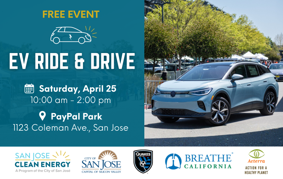 To the left, Free Event, EV RIde and Drive Saturday April 25 10a - 2p at PayPal park 1123 Coleman Ave San Jose. EV on the right of the graphic.